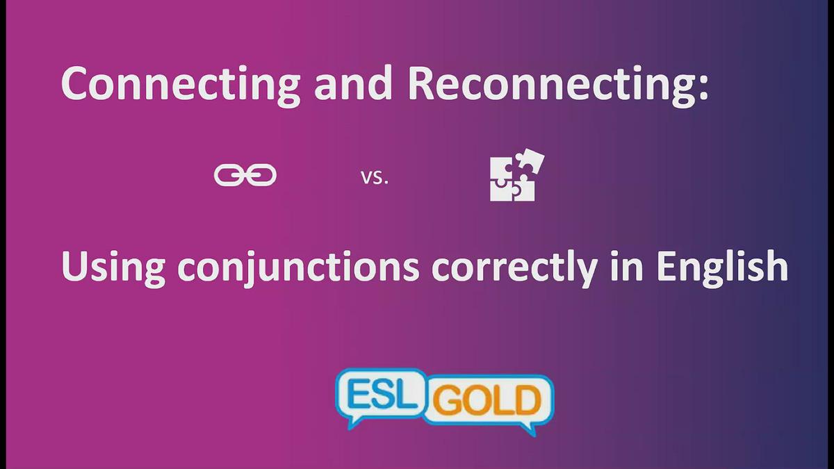 'Video thumbnail for Connecting and Reconnecting Words'