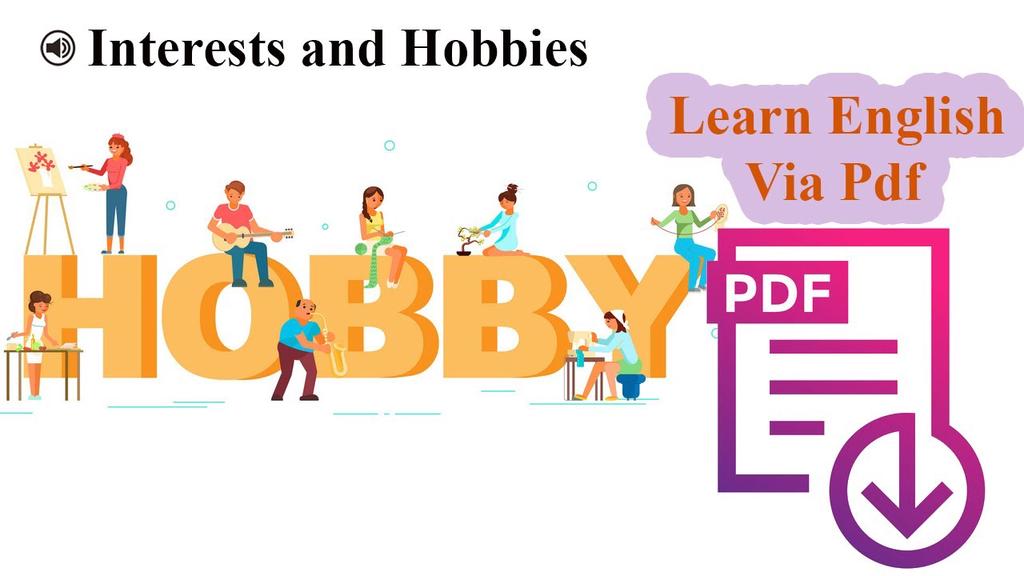 'Video thumbnail for Learn English Via Listening | Beginner  Level | Lesson 28 l Interests and Hobbies'